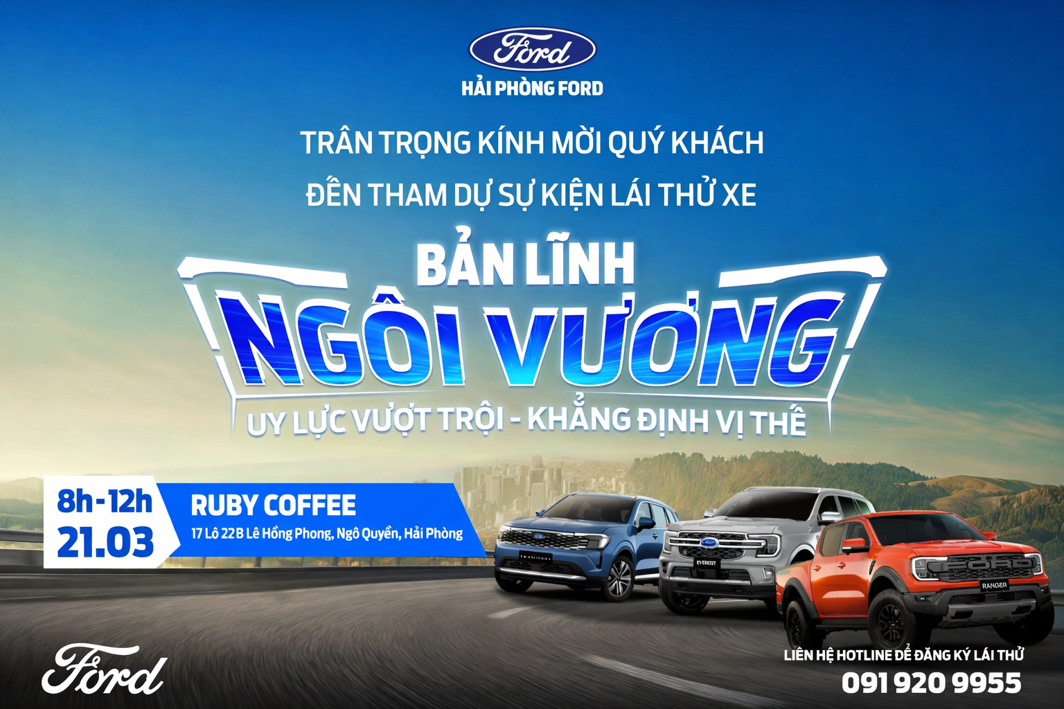 Thư Mời Trải Nghiệm Lái Thử - Khẳng Định Bản Lĩnh Cùng Ford