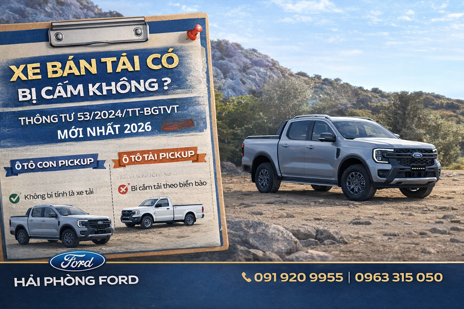 Xe Bán Tải Có Bị Cấm Không? Phân Loại Xe Bán Tải Pickup Theo Thông Tư 53/2024/TT-BGTVT Mới Nhất 2026