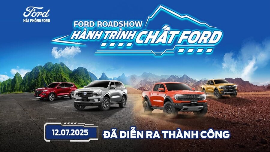 Ford Roadshow 2025 - Hành Trình Chất Ford Diễn Ra Thành Công Rực Rỡ Tại Hải Phòng