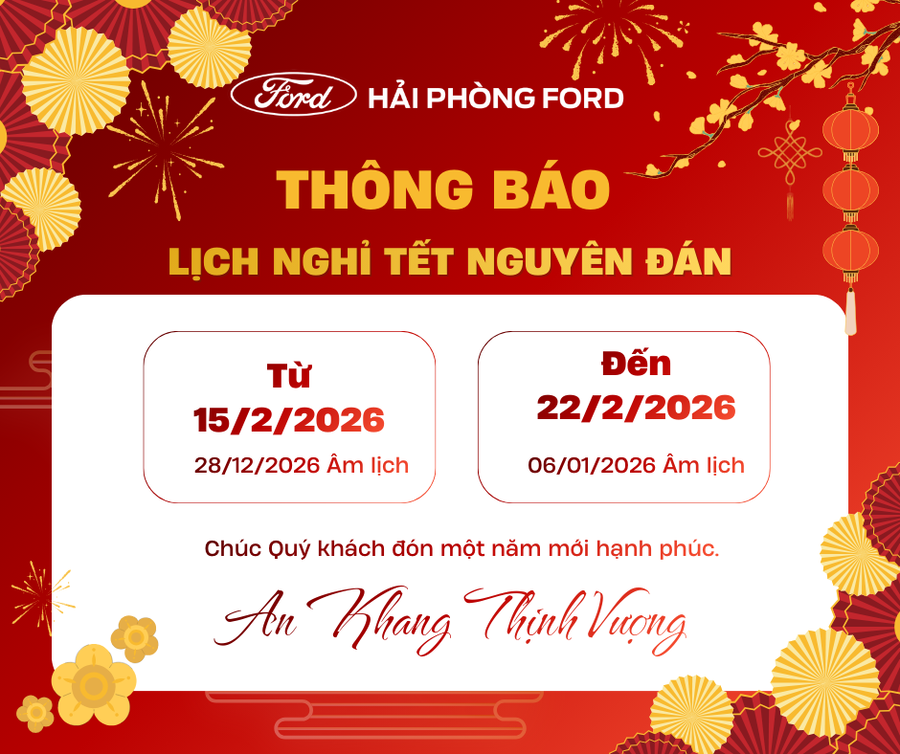 Thông Báo Lịch Nghỉ Tết Nguyên Đán Bính Ngọ 2026 Tại Hải Phòng Ford