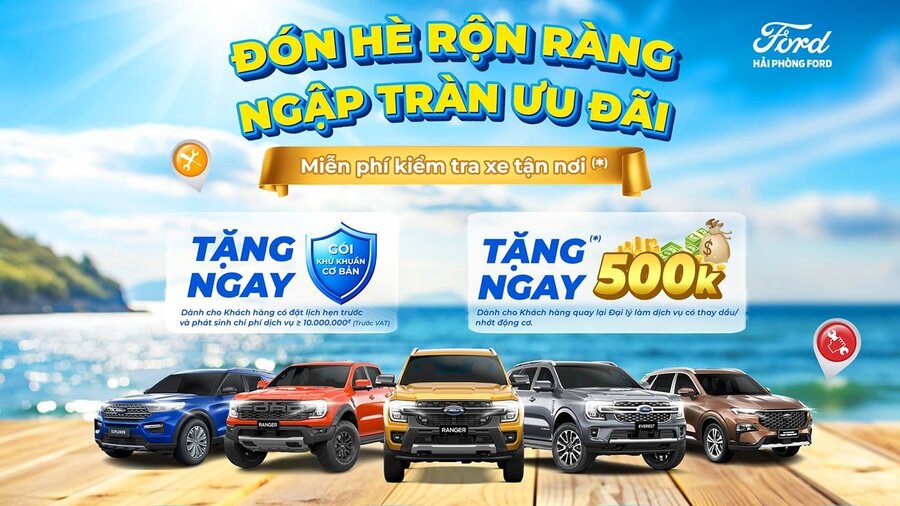 Ưu Đãi Dịch Vụ Lên Đến 40% Tại Hải Phòng Ford Trong Tháng 7 Này